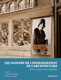 Mondes de l'enseignement de l'architecture (Les)